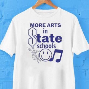 More Arts In State Schools Smiley Shirt