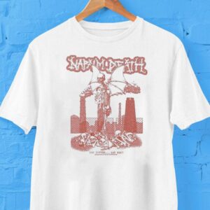 Napalm Death You Suffer But Why Multinational Corporations Shirt