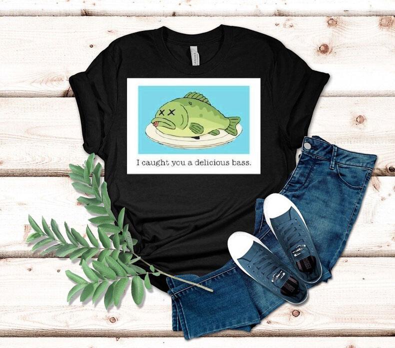 Napoleon Dynamite I Caught You A Delicious Bass Fish Shirt 4 Napoleon Dynamite I Caught You A Delicious Bass Fish Tshirt