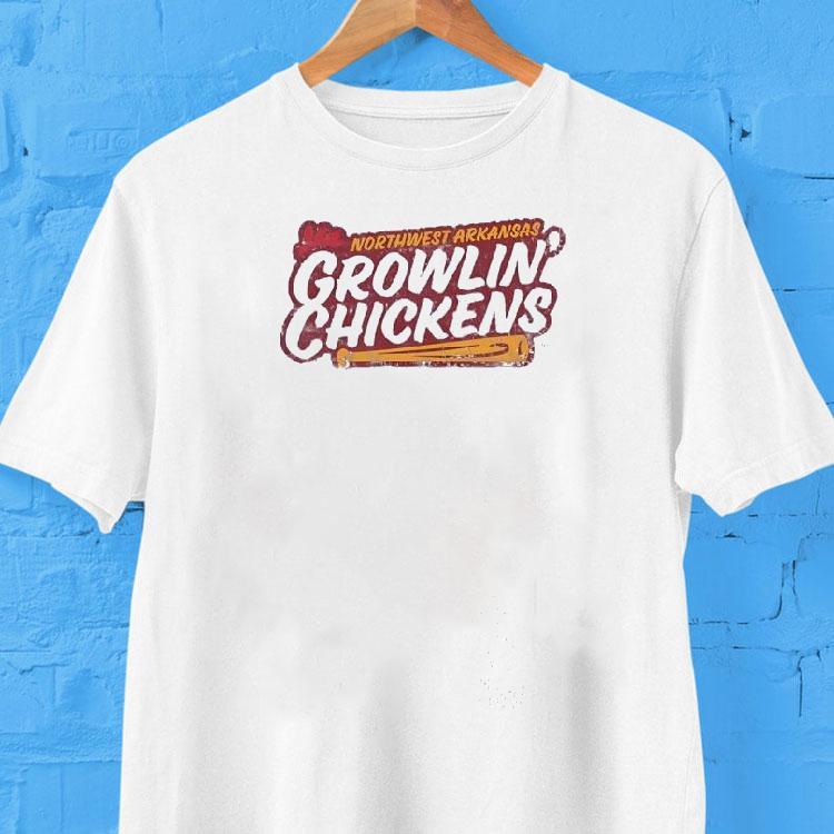 Northwest Arkansas Naturals Growlin Chickens Shirt 2 Northwest Arkansas Naturals Growlin Chickens Tshirt
