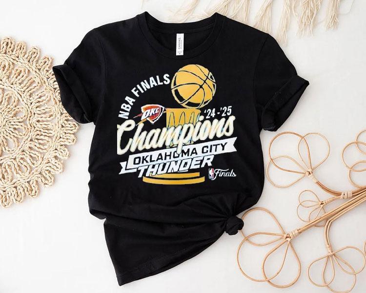 Oklahoma City Thunder 2025 National Basketball Association Finals Shirt 4 Oklahoma City Thunder National Basketball Association Finals Tshirt
