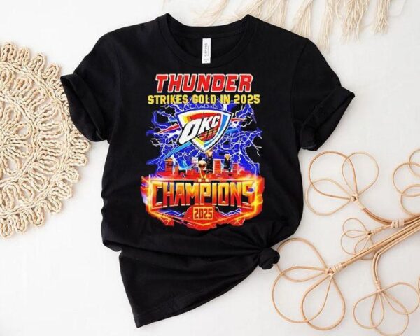 Oklahoma City Thunder Strikes Gold In 2025 Champion Lightning Shirt