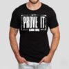 Oklahoma Sooners Prove It Oklahoma Football Shirt