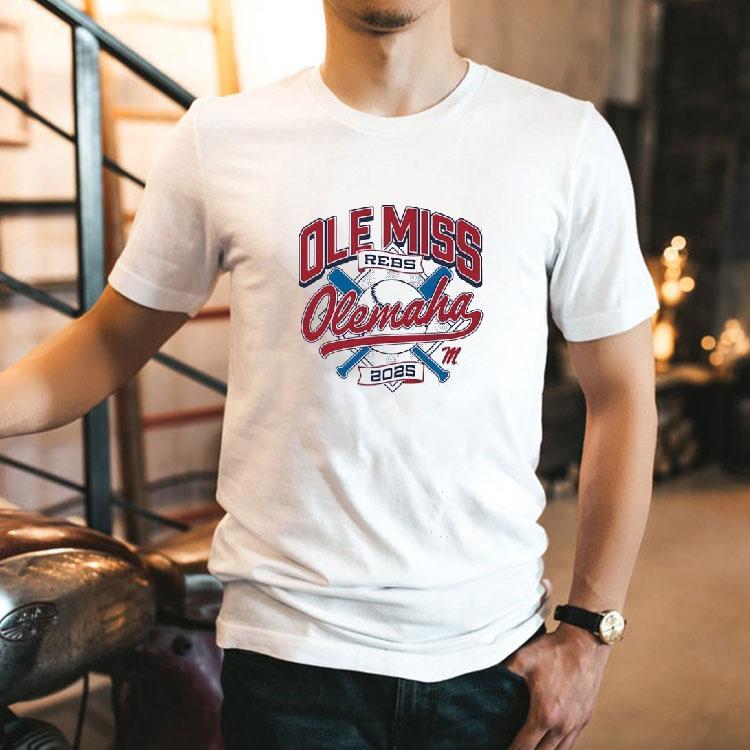 Ole Miss Rebels Olemaha Baseball 2025 Shirt 2 Ole Miss Rebels Olemaha Baseball Tshirt