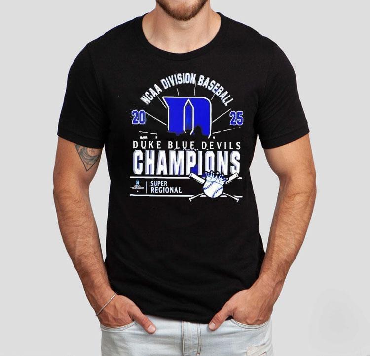 Original Duke Blue Devils Ncaa Division Baseball 2025 Champions Regional Skyline Shirt 4 Original Duke Blue Devils Ncaa Division Baseball Champions Regional Skyline Tshirt