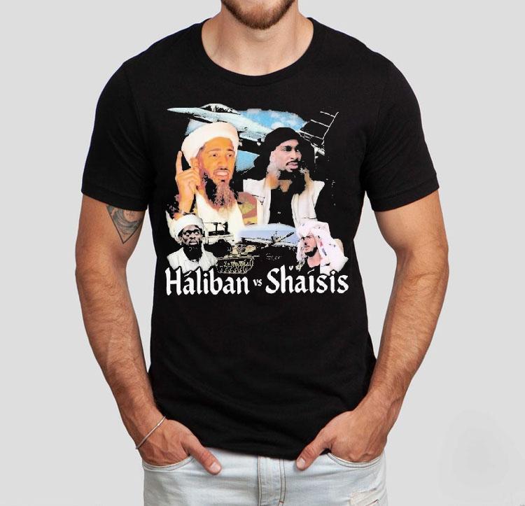 Osama Bin Laden Haliban Vs Shaisis Shirt 4 Osama Bin Laden Haliban Vs Shaisis Tshirt