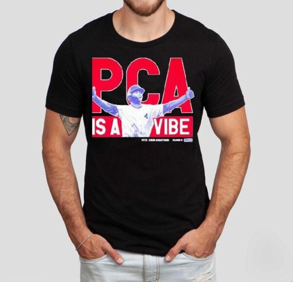 Pca Is A Vibe Pete Crow-armstrong Shirt