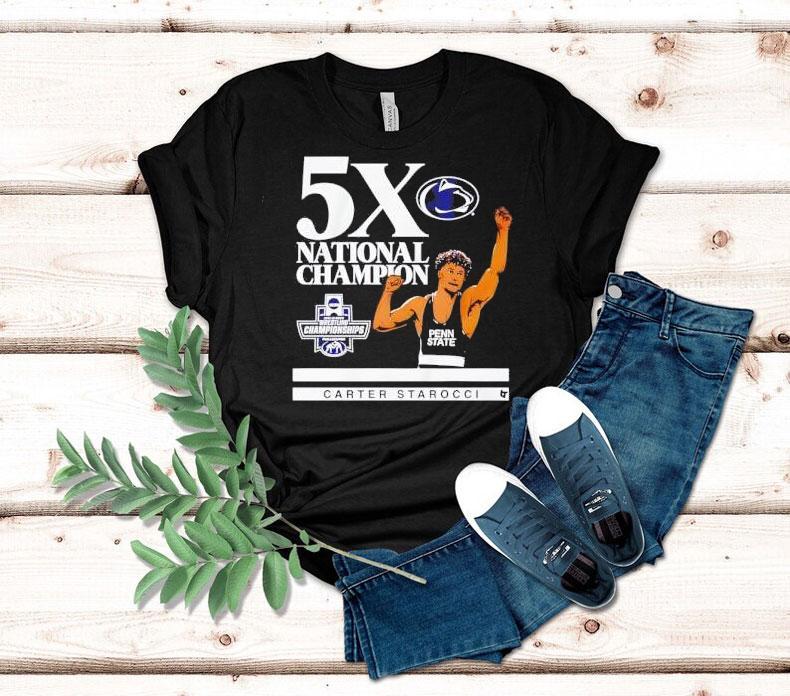 Penn State Nittany Lions Carter Starocci 5x Shirt 4 Penn State Nittany Lions Carter Starocci X Tshirt