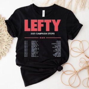 Penny Sparrow Lefty Campaign Stops 2025 Tour Dates Shirt