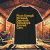 Plum Dawd And Rickea And Dearica And Odyssey And Azura And Cam Shirt