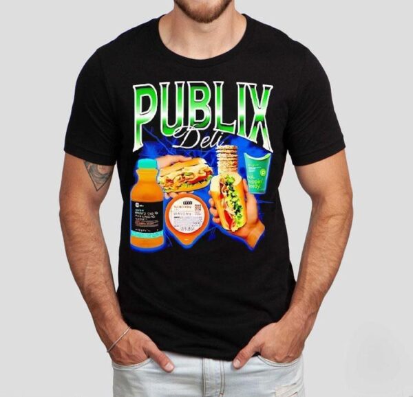 Publix Deli Food Shirt