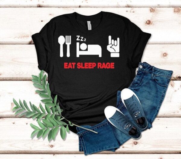 Ray Volpe Eat Sleep Rage Shirt