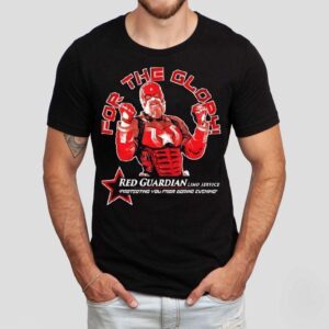 Red Guardian Limo Service For The Glory Shirt