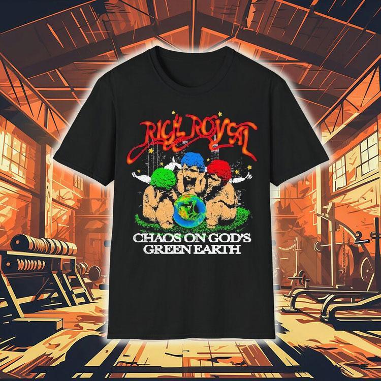 Rich Royal Chaos On Earth Green Earth Firely Shirt 4 Rich Royal Chaos On Earth Green Earth Firely Tshirt