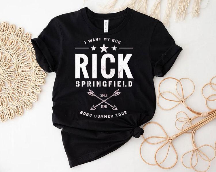 Rick Springfield I Want My 80s Since 1980 Summer Tour 2023 Shirt 4 Rick Springfield I Want My S Since Summer Tour Tshirt