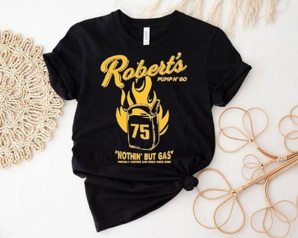 Robert Surez San Diego Padres Robert’s Pump N’ Go Nothin’ But Gas Dead Friar Society Shirt