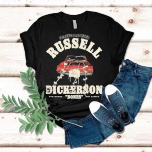 Russell Dickerson Forever And Ever Bones For Worse For Better Shirt