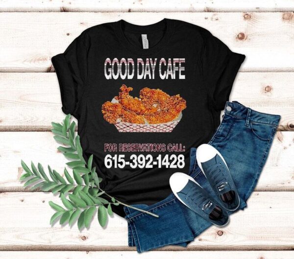 Russell Dickerson Good Day Cafe For Reservations Call Chicken Shirt