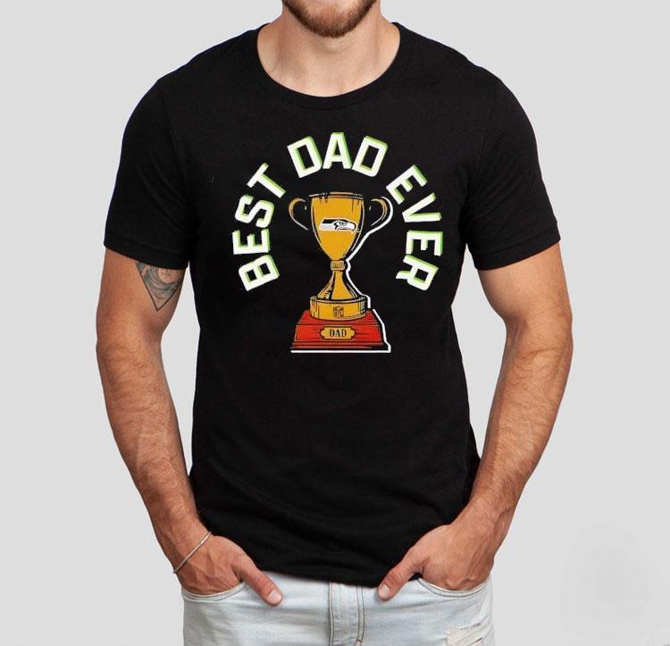 Seattle Seahawks Best Dad Ever Trophy Shirt 4 Seattle Seahawks Best Dad Ever Trophy Tshirt