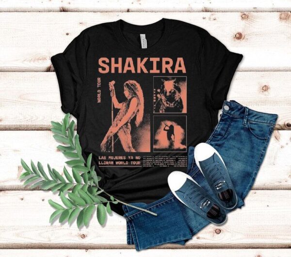 Shakira Las Mujeres Ya No Lloran World Tour 2025 Dates Shirt