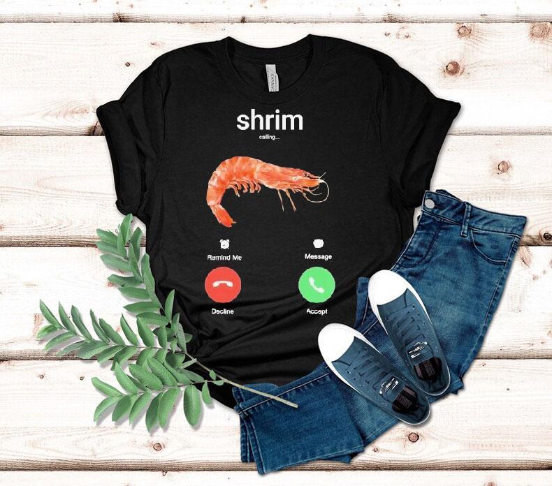 Shrim Phone Call Shirt 4 Shrim Phone Call Tshirt