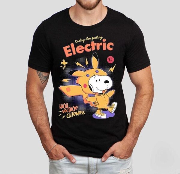 Snoopy In A Pikachu Costume Today I’m Feeling Electric High Voltage Cuteness Shirt