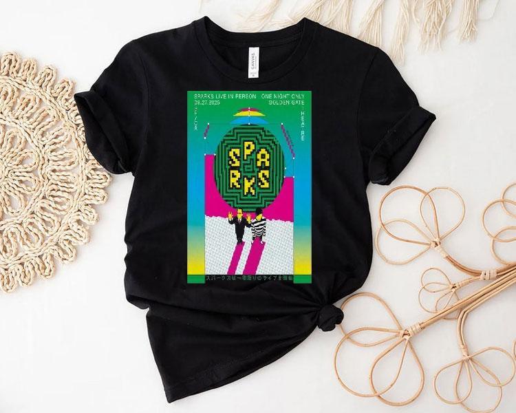 Sparks Tour 2025 Live In Person Golden Gate Theatre Shirt 4 Sparks Tour Live In Person Golden Gate Theatre Tshirt