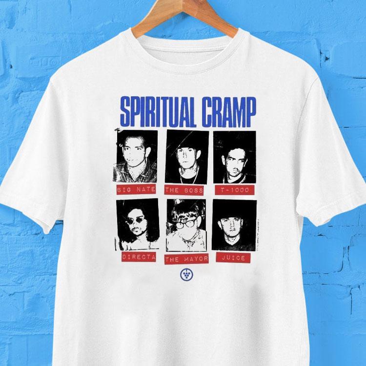 Spiritual Cramp Big Nate The Boss T-1000 Directa The Mayor Juice Lineup Shirt 2 Spiritual Cramp Big Nate The Boss T Directa The Mayor Juice Lineup Tshirt