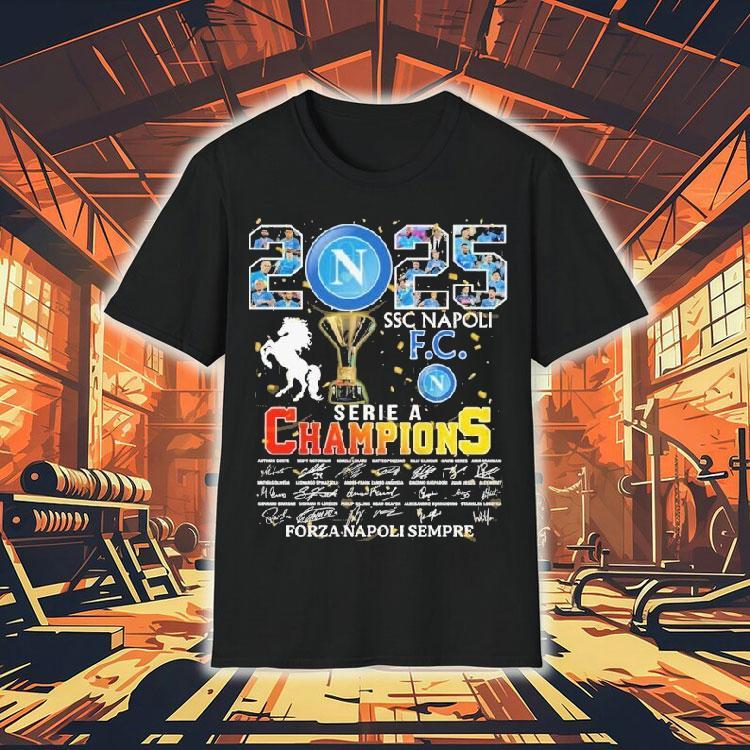Ssc Napoli Fc Serie A Champions Forza Napoli Sempre 2025 Signatures Trophy Shirt 4 Ssc Napoli Fc Serie A Champions Forza Napoli Sempre Signatures Trophy Tshirt