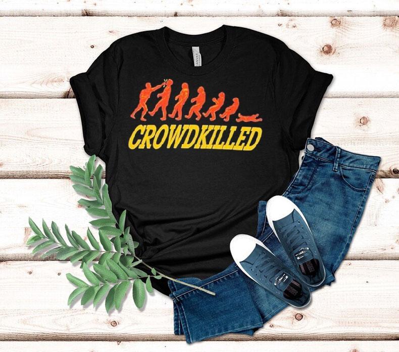 Stanley Sievers Crowdkilled Shirt 4 Stanley Sievers Crowdkilled Tshirt