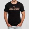 Stephen Colbert I Have Friends Every Shirt