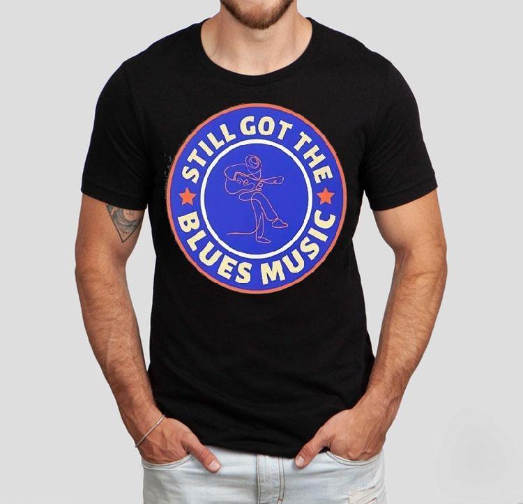 Still Got The Blues Music Shirt 4 Still Got The Blues Music Tshirt