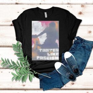 Tasted Like Fascism La Protester 2025 Shirt