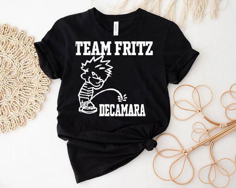 Team Fritz Decamara Shirt 4 Team Fritz Decamara Tshirt