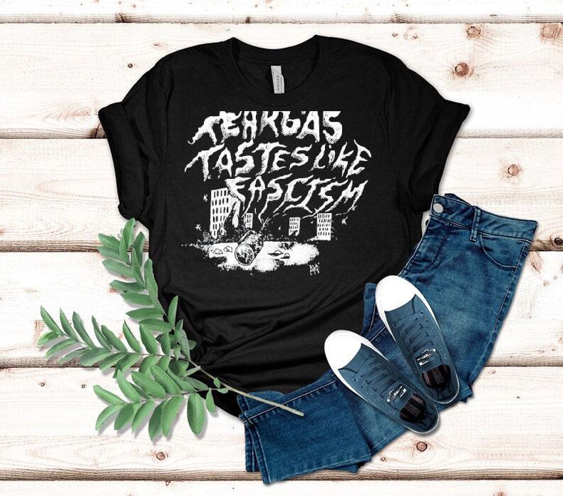 Tear Gas Tastes Like Fascism Shirt 4 Tear Gas Tastes Like Fascism Tshirt