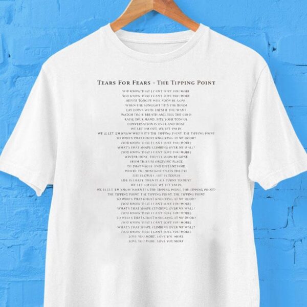 Tears For Fears The Tipping Point Life Is Cruel Shirt