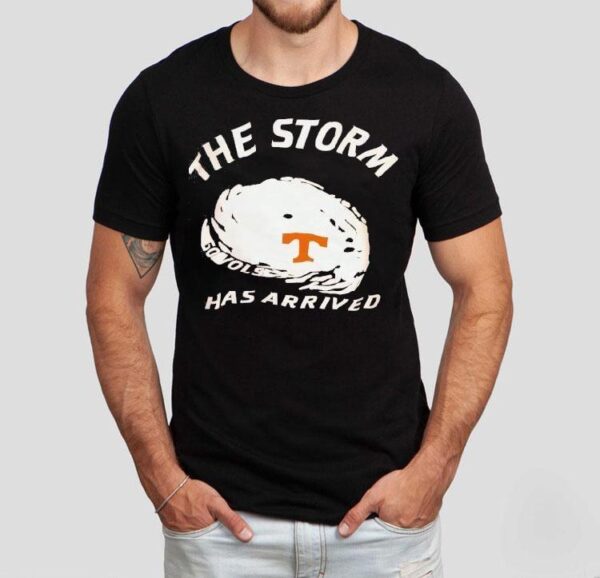 Tennessee Volunrs The Storm Has Arrived Go Vols Shirt