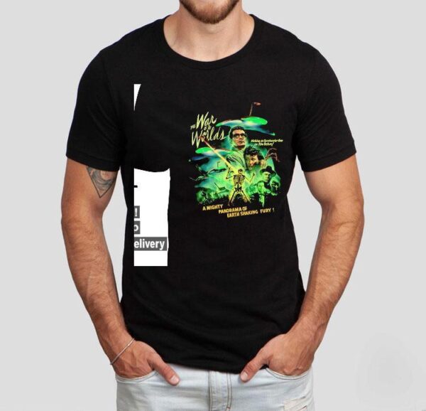 The War Of The Worlds A Mighty Panorama Of Earth Shaking Fury Shirt