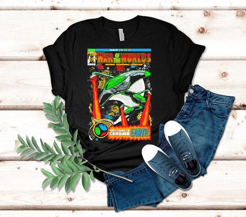 The War Of The Worlds Amazing Astounding Terrifying They Came To Conquer Earth Retro Comic Shirt 4 The War Of The Worlds Amazing Astounding Terrifying They Came To Conquer Earth Retro Comic Tshirt