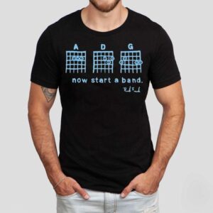 Themodh Adg Now Start A Band Shirt