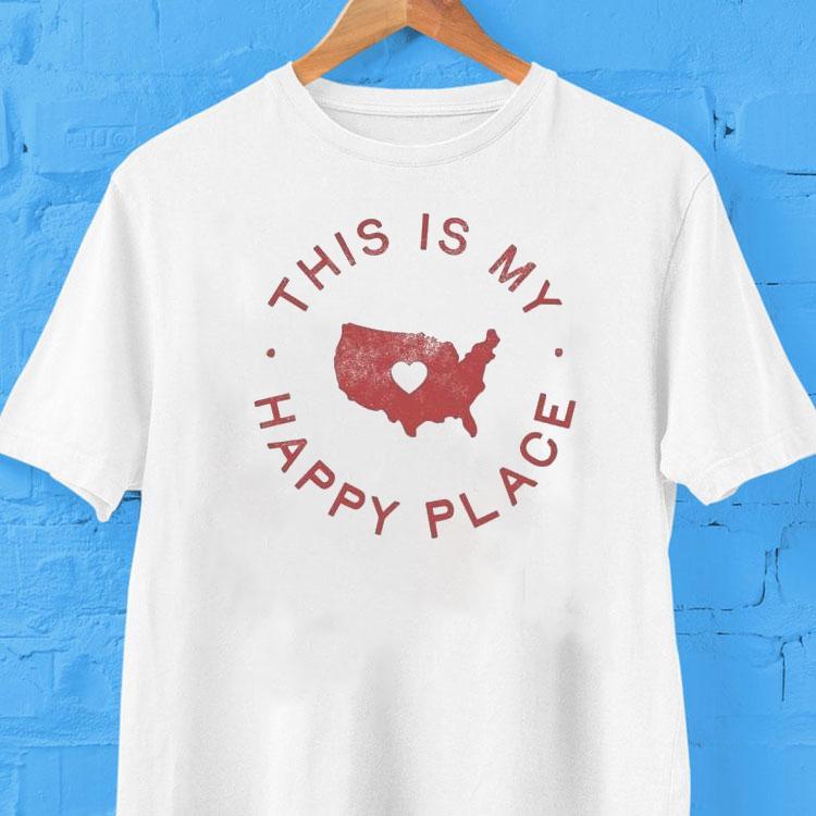 This Is My Happy Place American Map Shirt 2 This Is My Happy Place American Map Tshirt