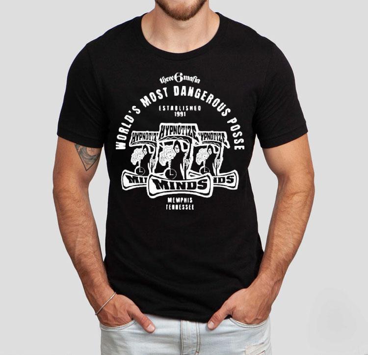 Three 6 Mafia Hypnotize Minds World's Most Dangerous Posse Triple Hyp Memphis Tennessee Est 1991 Shirt 4 Three Mafia Hypnotize Minds World S Most Dangerous Posse Triple Hyp Memphis Tennessee Est Tshirt