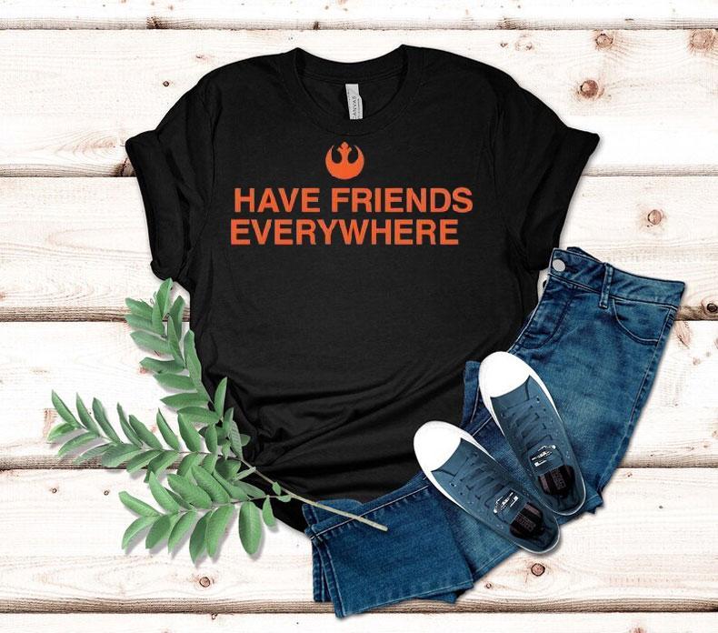 Tony Gilroy I Have Friends Everywhere Shirt 4 Tony Gilroy I Have Friends Everywhere Tshirt
