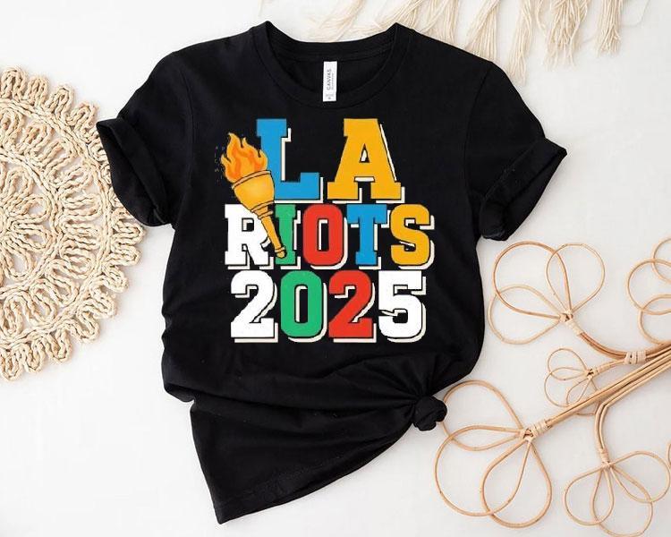 Torch La Riots 2025shirt 4 Torch La Riots Tshirt
