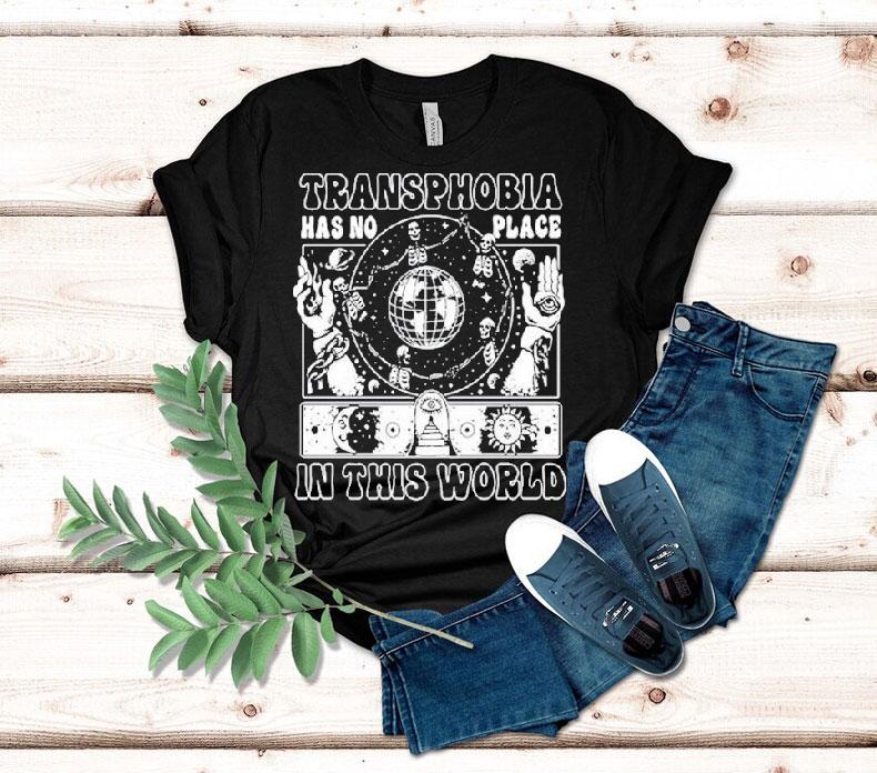 Transphobia Has No Place In This World Skeleton Shirt 4 Transphobia Has No Place In This World Skeleton Tshirt