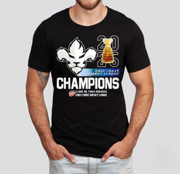 Trois-rivieres Lions East Coast Hockey League Champions 2025 Shirt
