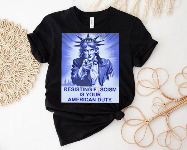 Trump Resisting Feminist Is Your American Duty Shirt