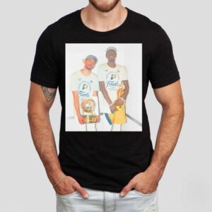 Tyrese Haliburton And Pascal Siakam Basketball Champions Shirt