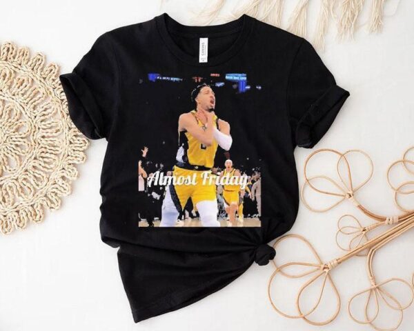 Tyrese Haliburton Choke Almost Friday Shirt