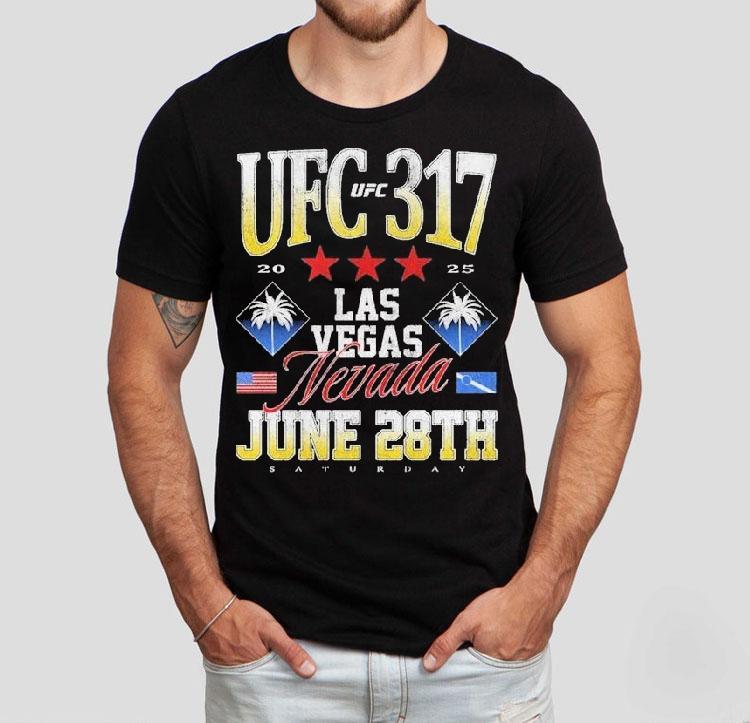 Ufc 317 Las Vegas Nevada June 28th 2025 Shirt 4 Ufc Las Vegas Nevada June Th Tshirt